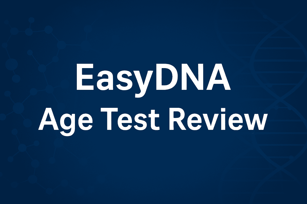 EasyDNA Age Test Review Cover