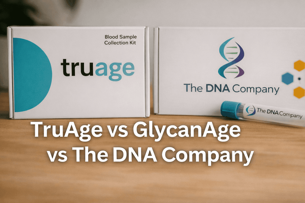 TruAge vs GlycanAge vs The DNA Company