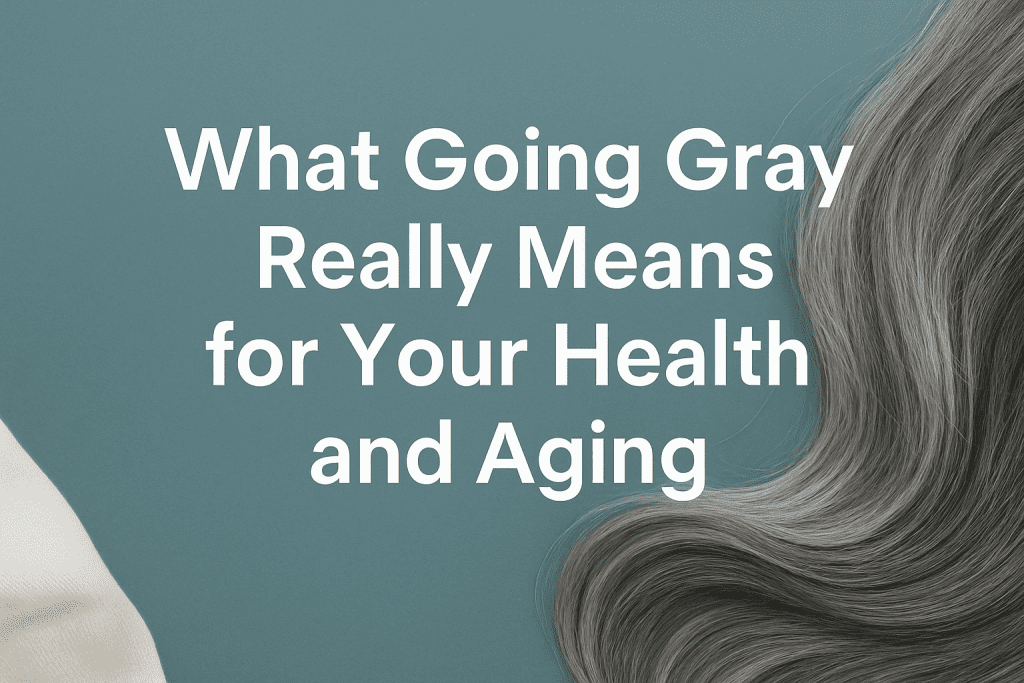 going gray and aging